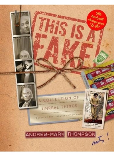 اشتري This is a Fake! A Collection of Unreal Things: A book of Doctor Who Parody في الامارات