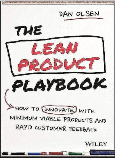 اشتري The Lean Product Playbook: How to Innovate with Minimum Viable Products and Rapid Customer Feedback في الامارات