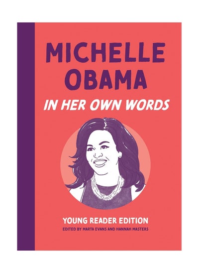 Buy Michelle Obama In Her Own Words Young Reader Edition Hardcover in UAE