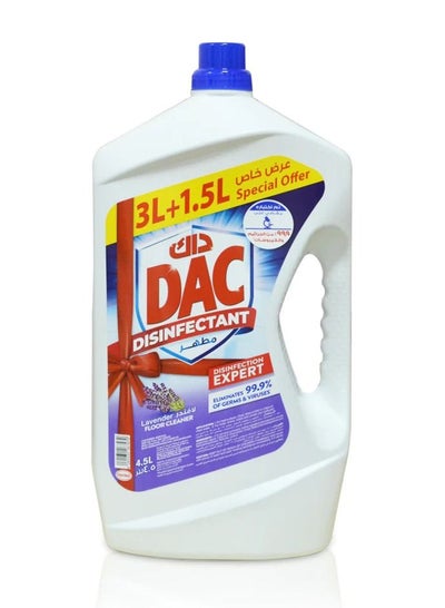 Buy Dac Disinfectant Lavender Floor Cleaner 4.5 Liters Kills 99.9% Of Germs & Bacteria 3L + 1.5L  special offer in UAE