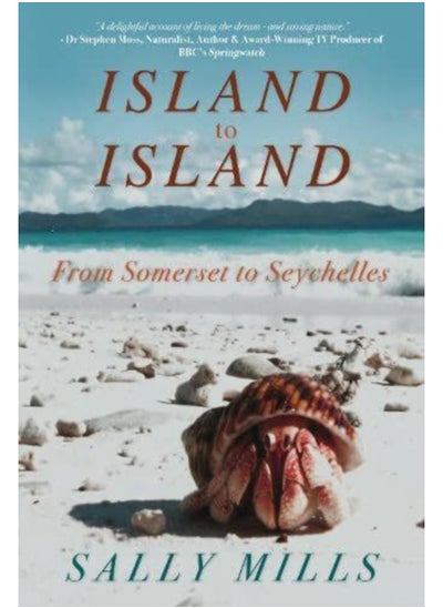 اشتري Island to Island - From Somerset to Seychelles: Photograph Collection : A collection of photographs - the pictures behind the story في السعودية