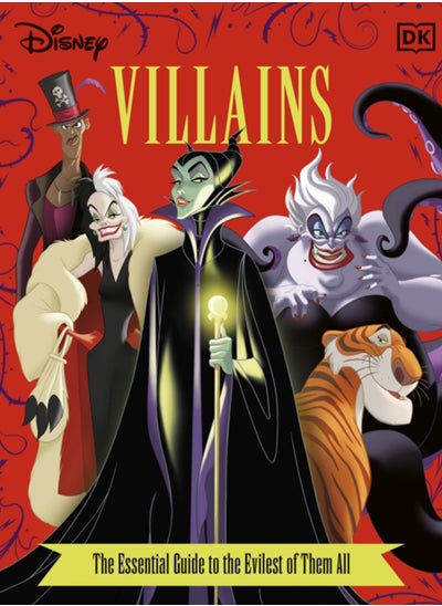 Buy Disney Villains The Essential Guide New Edition in Saudi Arabia