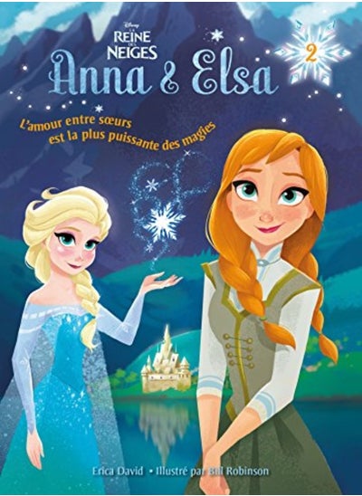 Buy La Reine des Neiges - Anna et Elsa - Tome 2 - Souvenirs de Magie in UAE