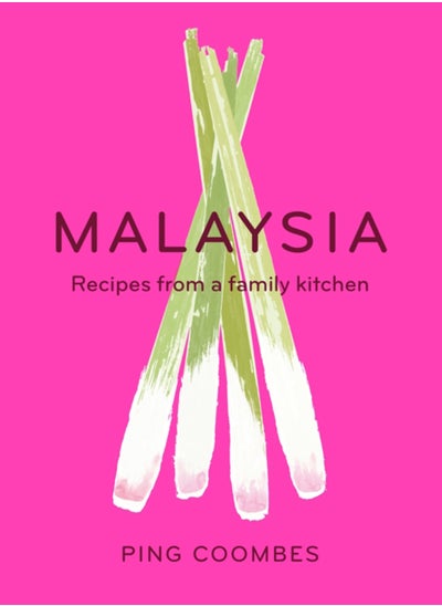 Buy Malaysia : Recipes from a Family Kitchen in Saudi Arabia