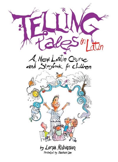 Buy Telling Tales in Latin: A New Latin Course and Storybook for Children in UAE