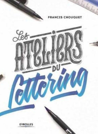 Buy The Lettering Workshops: 30 Exercises for Improving Your Hand Lettering Skills in UAE