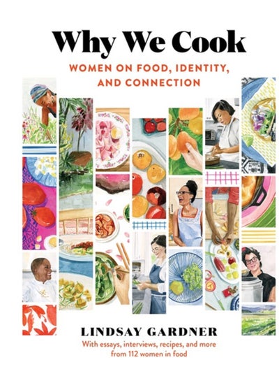 اشتري Why We Cook : Women on Food, Identity, and Connection في الامارات