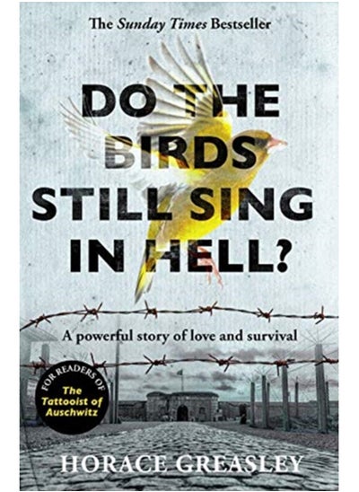 اشتري Do the Birds Still Sing in Hell? : A powerful true story of love and survival في الامارات