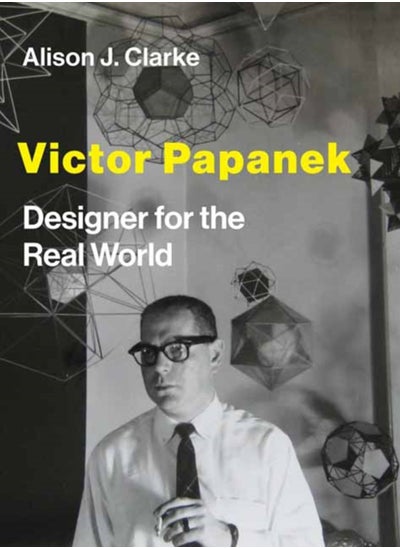 اشتري Victor Papanek : Designer for the Real World في السعودية