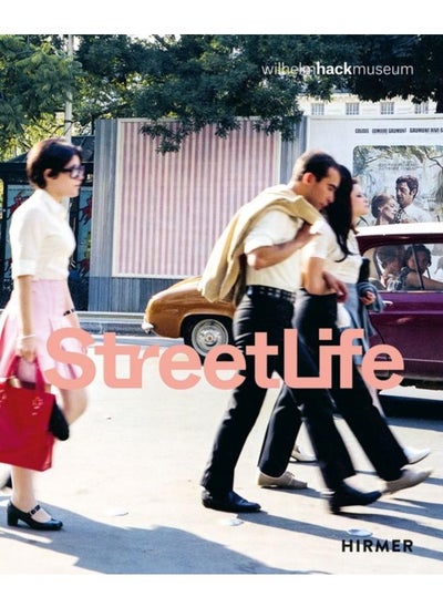 Buy Street Life (Bilingual edition) : The Street in Art from Kirchner to Streuli in UAE