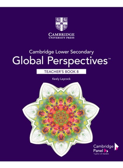 اشتري Cambridge Lower Secondary Global Perspectives Stage 8 Teacher's Book في الامارات