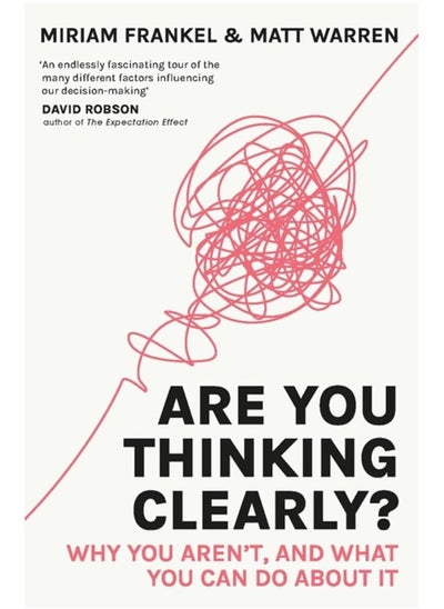 اشتري Are You Thinking Clearly?: 29 Reasons You Aren't, and What to Do about It في الامارات