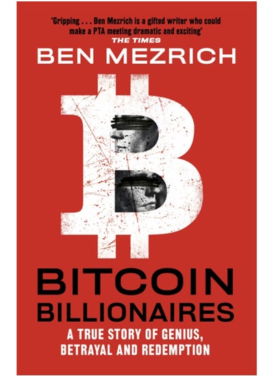 Buy Bitcoin Billionaires : A True Story of Genius, Betrayal and Redemption in Saudi Arabia