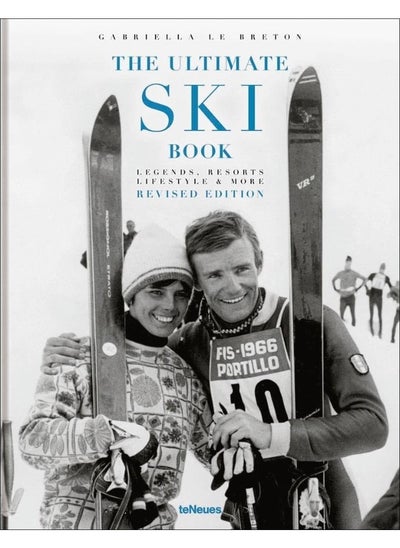 اشتري The Ultimate Ski Book: Legends, Resorts, Lifestyle & More في الامارات