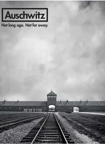 Buy Auschwitz : Not Long Ago. Not Far Away. in UAE