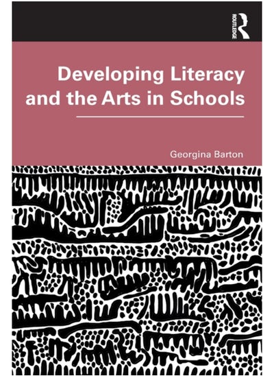 Buy Developing Literacy and the Arts in Schools in Saudi Arabia