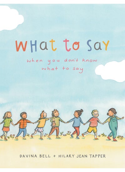 اشتري What to Say When You Don't Know What to Say في الامارات