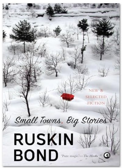 اشتري Small Towns Big Stories by RUSKIN BOND Paperback في الامارات