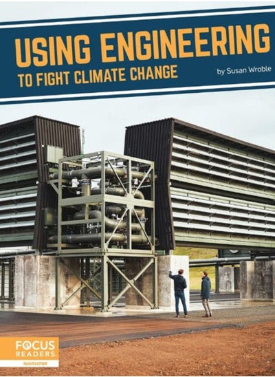 Buy Fighting Climate Change With Science: Using Engineering to Fight Climate Change in UAE