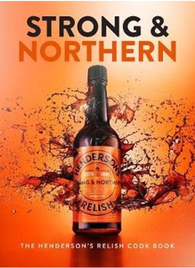 اشتري Strong and Northern : The Henderson's Relish Cook Book في الامارات