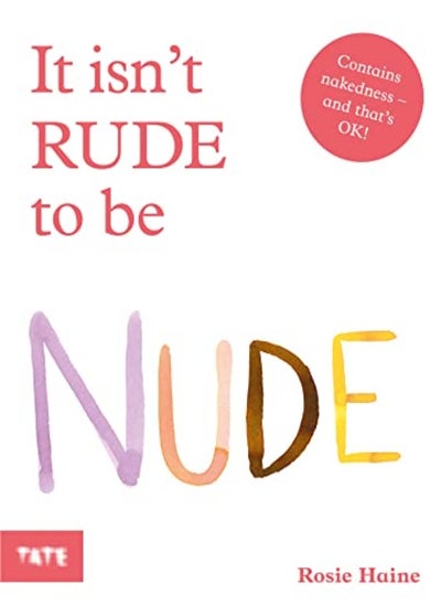 Buy It Isn't Rude to Be Nude in UAE