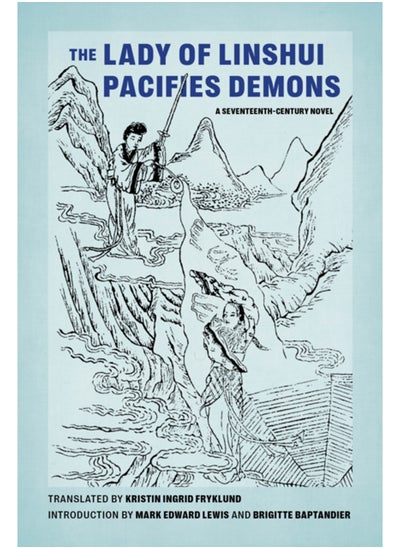 اشتري The Lady of Linshui Pacifies Demons : A Seventeenth-Century Novel في السعودية