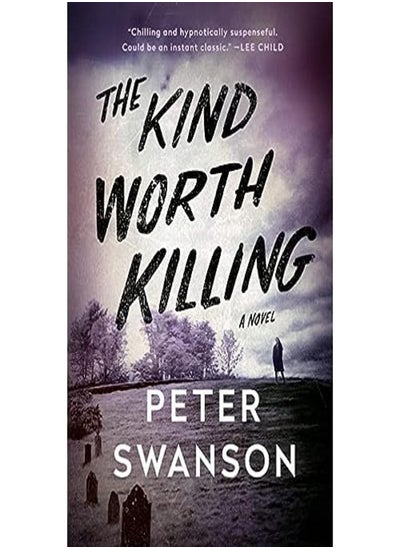 اشتري Kind Worth Killing by Peter Swanson (Georgia State University, USA) Paperback في الامارات