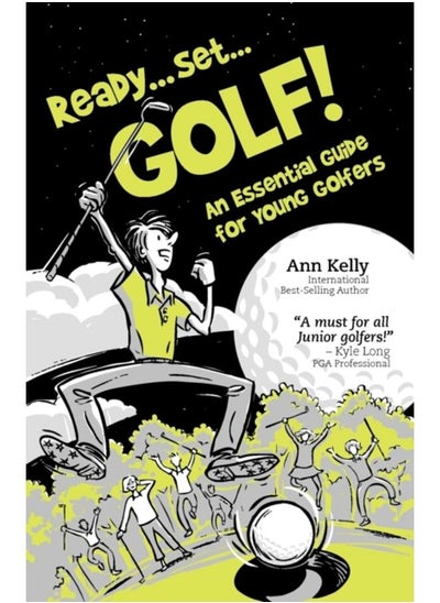 اشتري Ready . . . Set . . . GOLF! : An Essential Guide for Young Golfers في الامارات