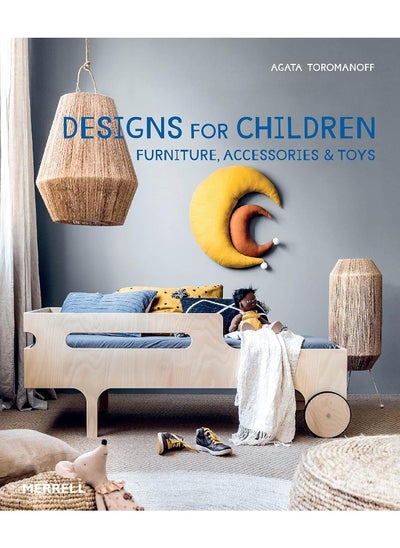 اشتري Designs for Children: Furniture, Accessories & Toys في الامارات