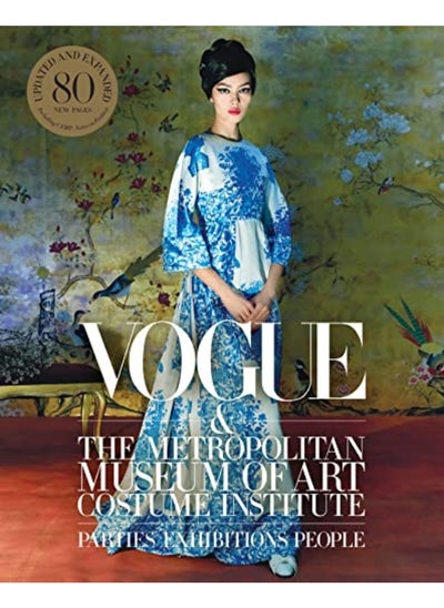 اشتري Vogue And The Metropolitan Museum Of Art Costume Institute Updated Edition By Bowles, Hamish - Malle, Chloe Hardcover في الامارات