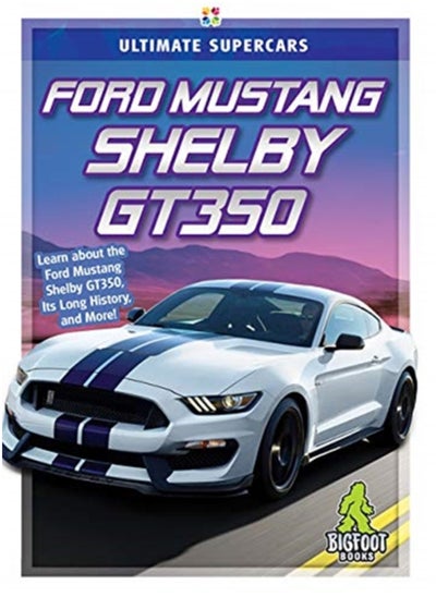 اشتري Ford Mustang Shelby GT350 في السعودية