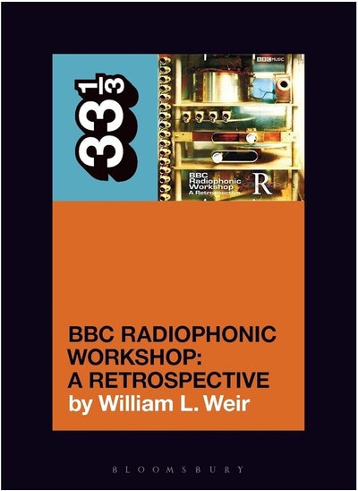 اشتري BBC Radiophonic Workshop's BBC Radiophonic Workshop - A Retrospective في الامارات