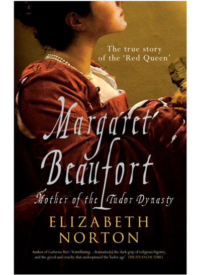 اشتري Margaret Beaufort : Mother of the Tudor Dynasty في السعودية