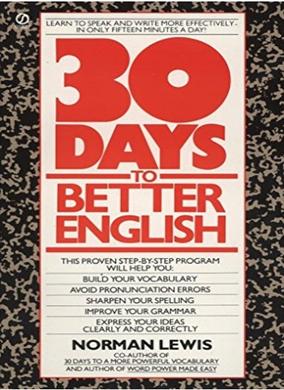 Buy Thirty Days to Better English: Learn to Speak and Write More Effectively--in Only Fifteen Minutes a in UAE