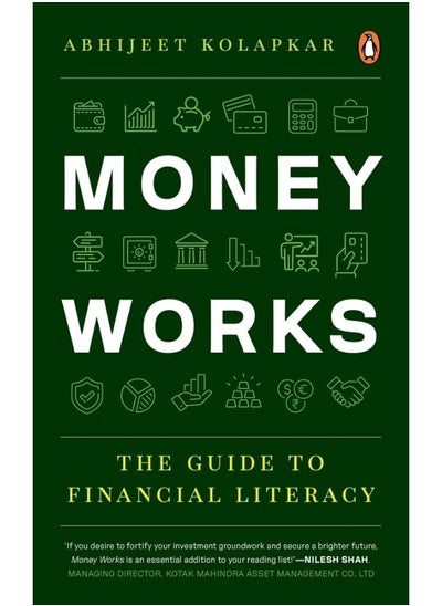 Buy Money Works: The Guide to Financial Literacy in UAE