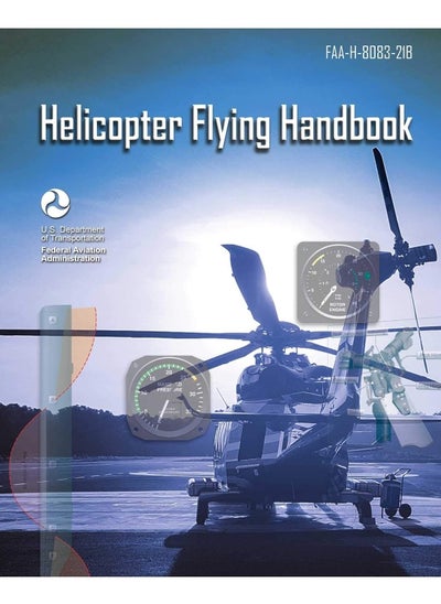 Buy Helicopter Flying Handbook: Faa-H-8083-21b in UAE