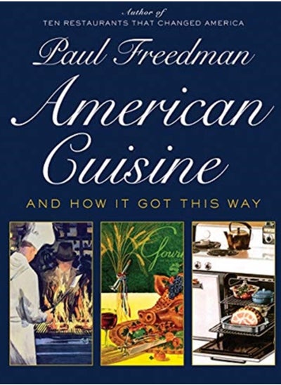 Buy American Cuisine : And How It Got This Way in UAE