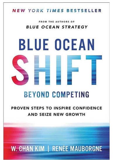 Buy Blue Ocean Shift: Beyond Competing - Proven Steps to Inspire Confidence and Seize New Growth in Egypt