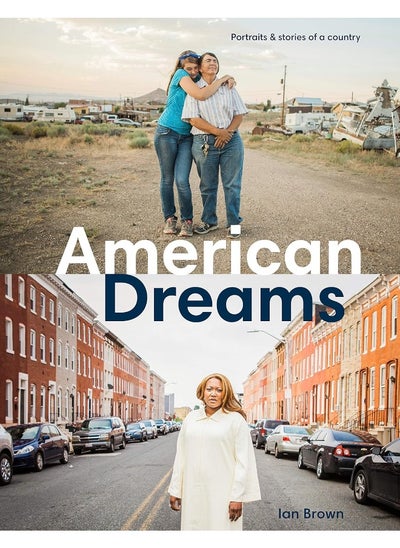 اشتري American Dreams: Portraits and Stories of a Country في الامارات