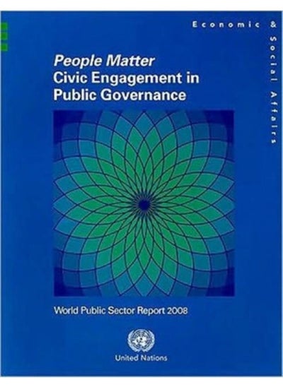 اشتري World Public Sector Report : People Matter, Civic Engagement In Public Governance, 2008 - Paperback في السعودية