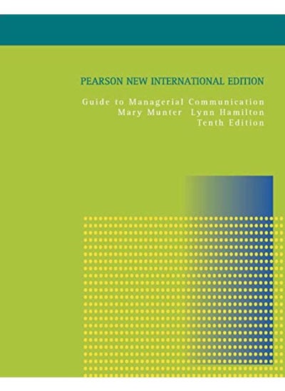 اشتري Guide to Managerial Communication: Pearson New International Edition في مصر