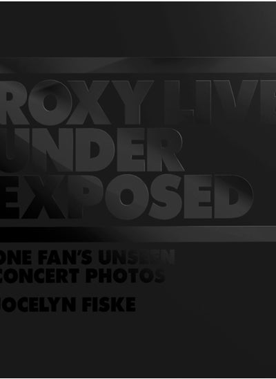 Buy Roxy Live: Under Exposed in UAE