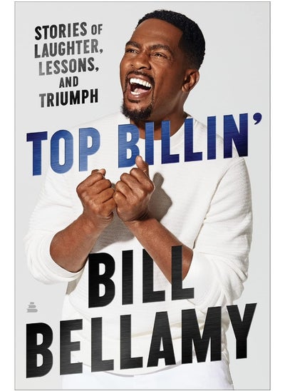 اشتري Top Billin': Stories of Laughter, Lessons, and Triumph في الامارات