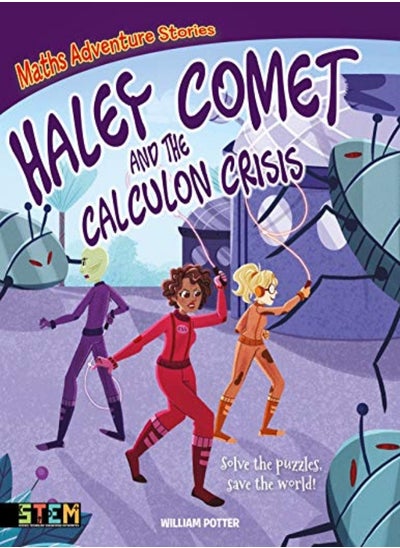 اشتري Maths Adventure Stories: Haley Comet and the Calculon Crisis في الامارات