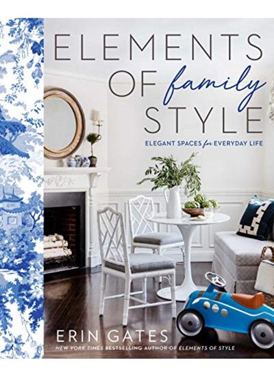 اشتري Elements of Family Style: Elegant Spaces for Everyday Life في الامارات