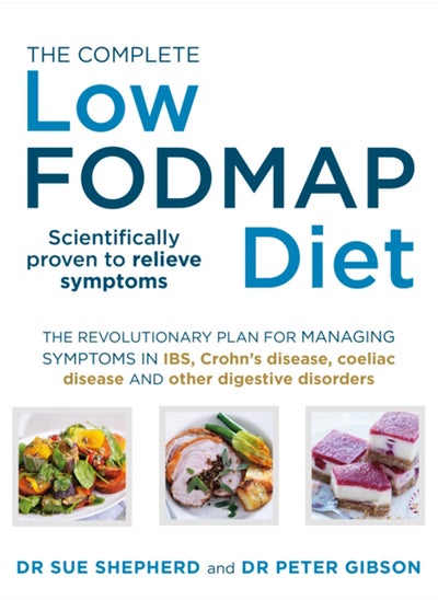 اشتري The Complete Low-FODMAP Diet : The revolutionary plan for managing symptoms in IBS, Crohn's disease, coeliac disease and other digestive disorders في السعودية