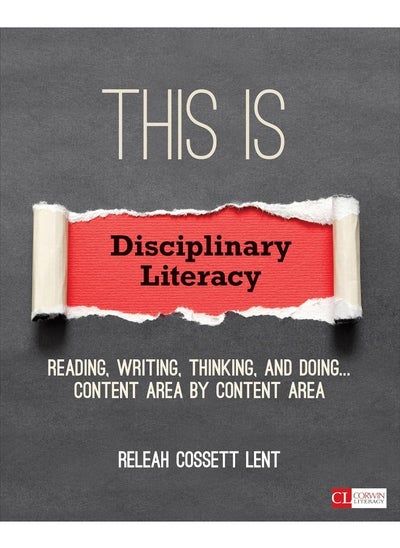 اشتري This Is Disciplinary Literacy: Reading, Writing, Thinking, and Doing . . . Content Area by Content Area في الامارات