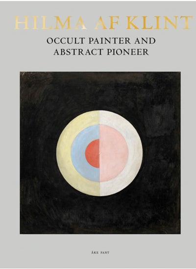 Buy Hilma af Klint: Occult Painter and Abstract Pioneer in Saudi Arabia