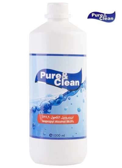 Buy Pure & Clean Original Medical Isopropyl Alcohol 99.9% e1000 ML (ISO) in Saudi Arabia