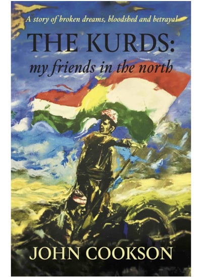 Buy The Kurds : my friends in the north in Saudi Arabia